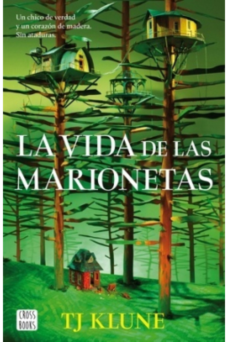 La vida de las marionetas (retelling de Pinocho)