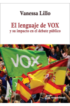 El lenguaje de Vox y su impacto en el debate público