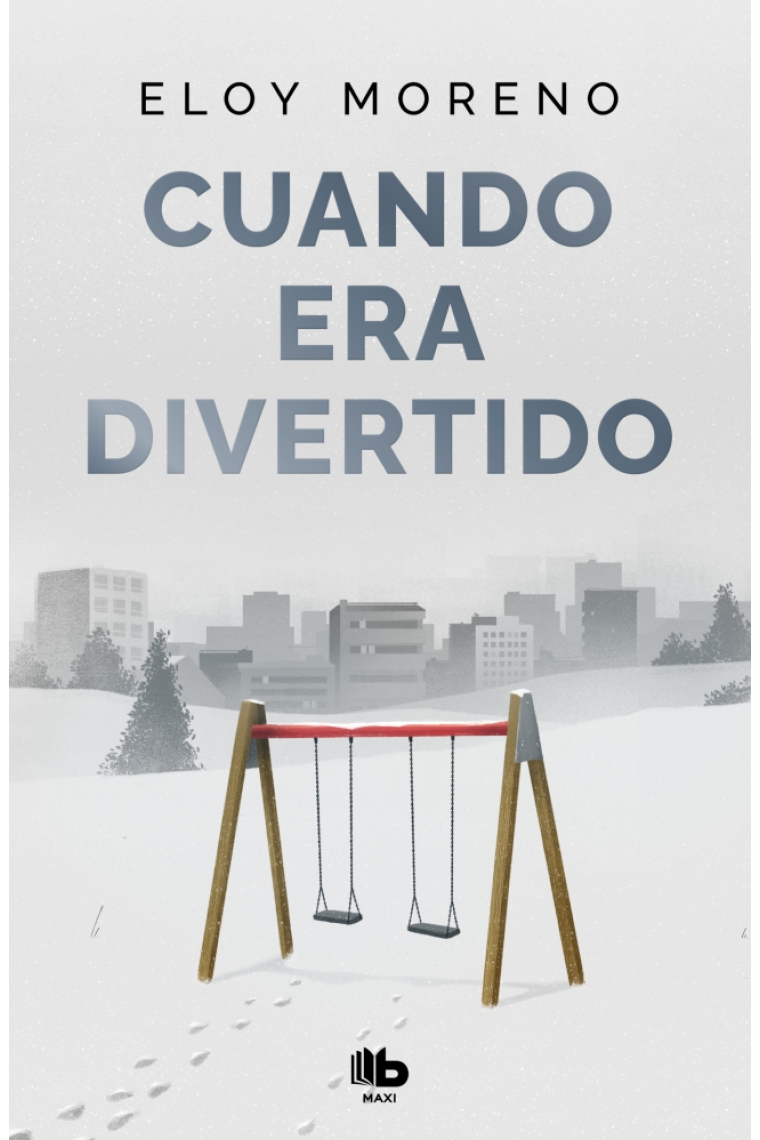 Cuando era divertido
