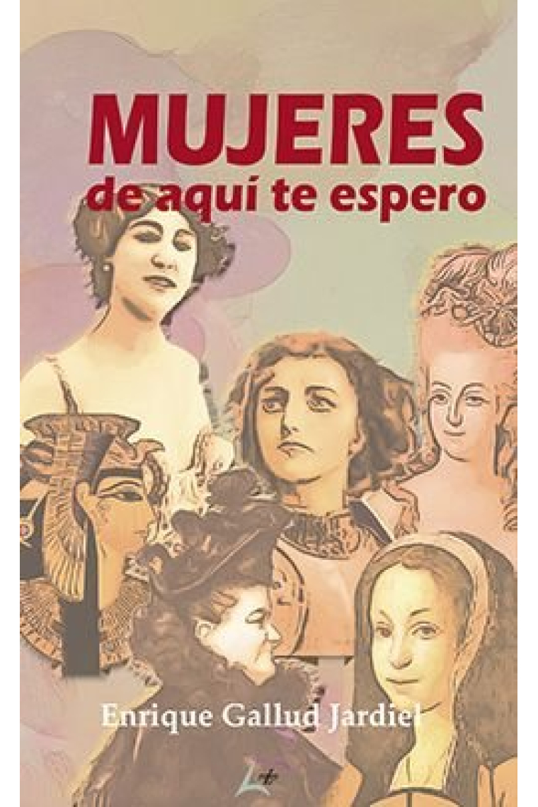 MUJERES DE AQUI TE ESPERO