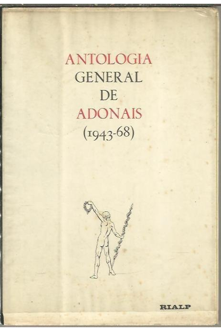 ANTOLOGIA GENERAL DE ADONAIS 1943 1968
