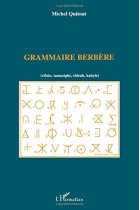 Grammaire Berbère (rifain, tamazight, clleuh, kabyle ). (Amazig)