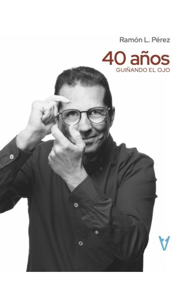 40 años guiñando el ojo