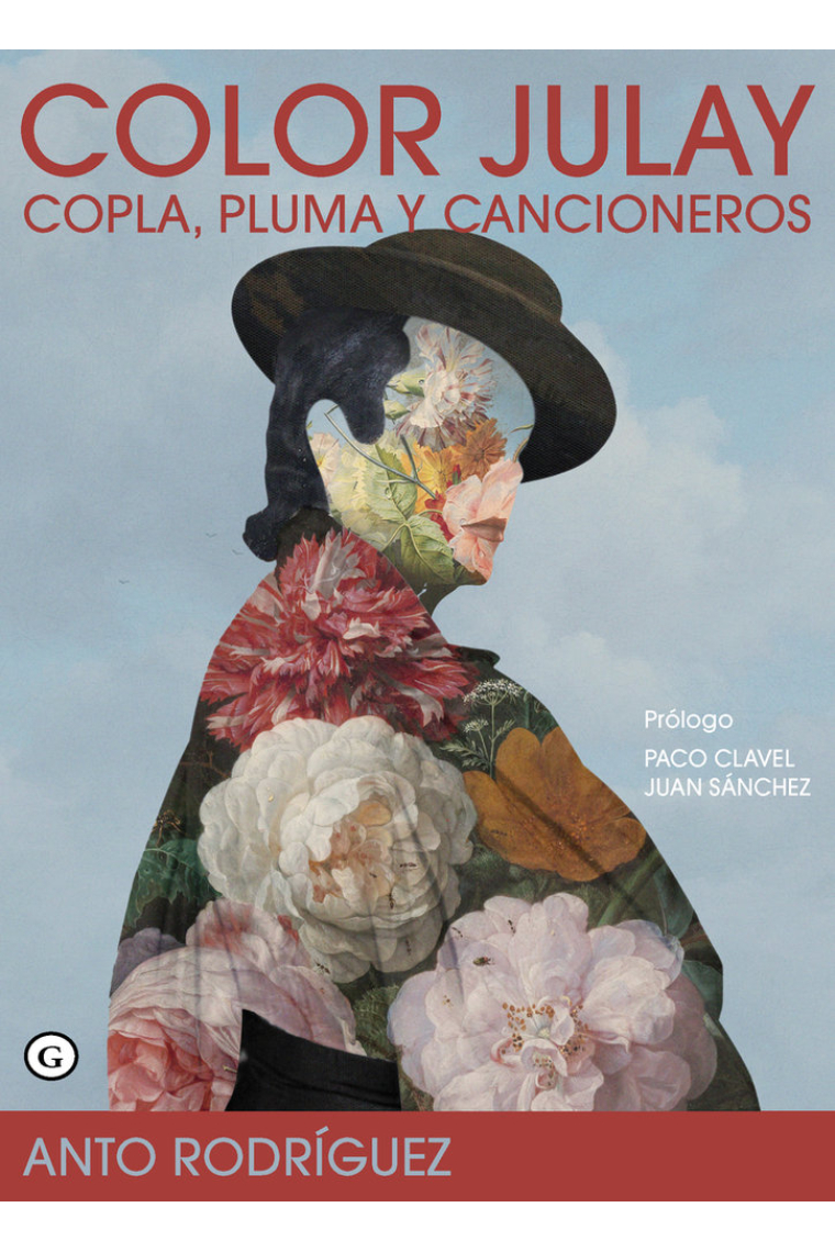 Color julay. Copla, pluma y cancioneros