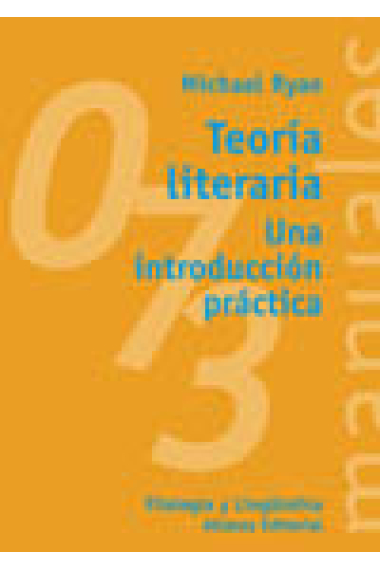 Teoría literaria : una introducción práctica