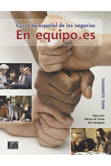 En equipo.es 1 - Libro del Alumno (Curso de español de los negocios)