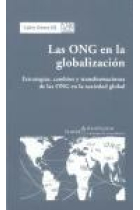 Las ONG en la globalización. Estrategias, cambios y transformaciones de las ONG en la sociedad global