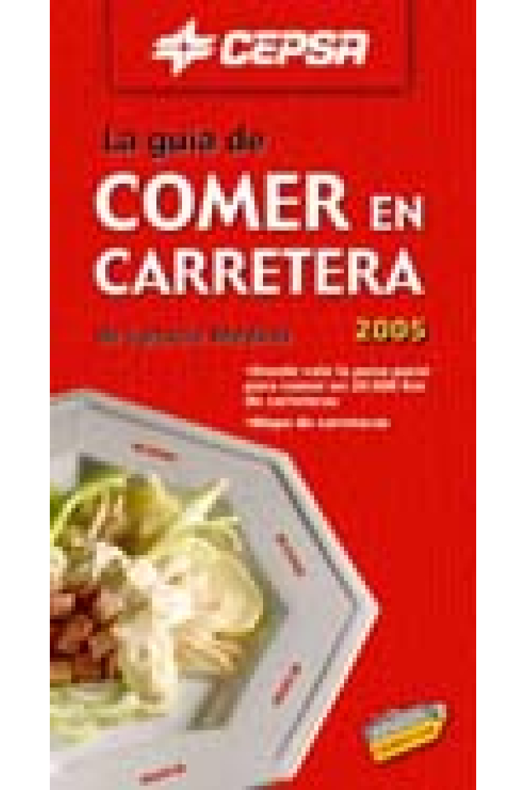 Comer en carretera 2005