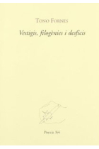 Vestigis, filogènies i desficis