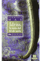 Idriss, la noia del fil de seda