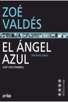 El ángel azul/Der blaue engel. Josef von Sternberg