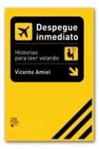 Despegue inmediato Historias para leer volando