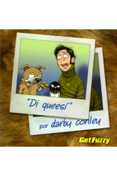 Get Fuzzy 5. Di queesí