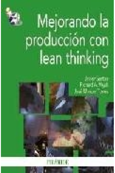 Mejorando la producción con lean thinking