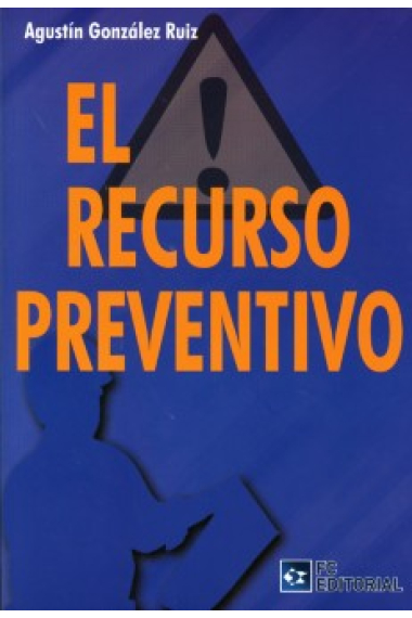 El recurso preventivo