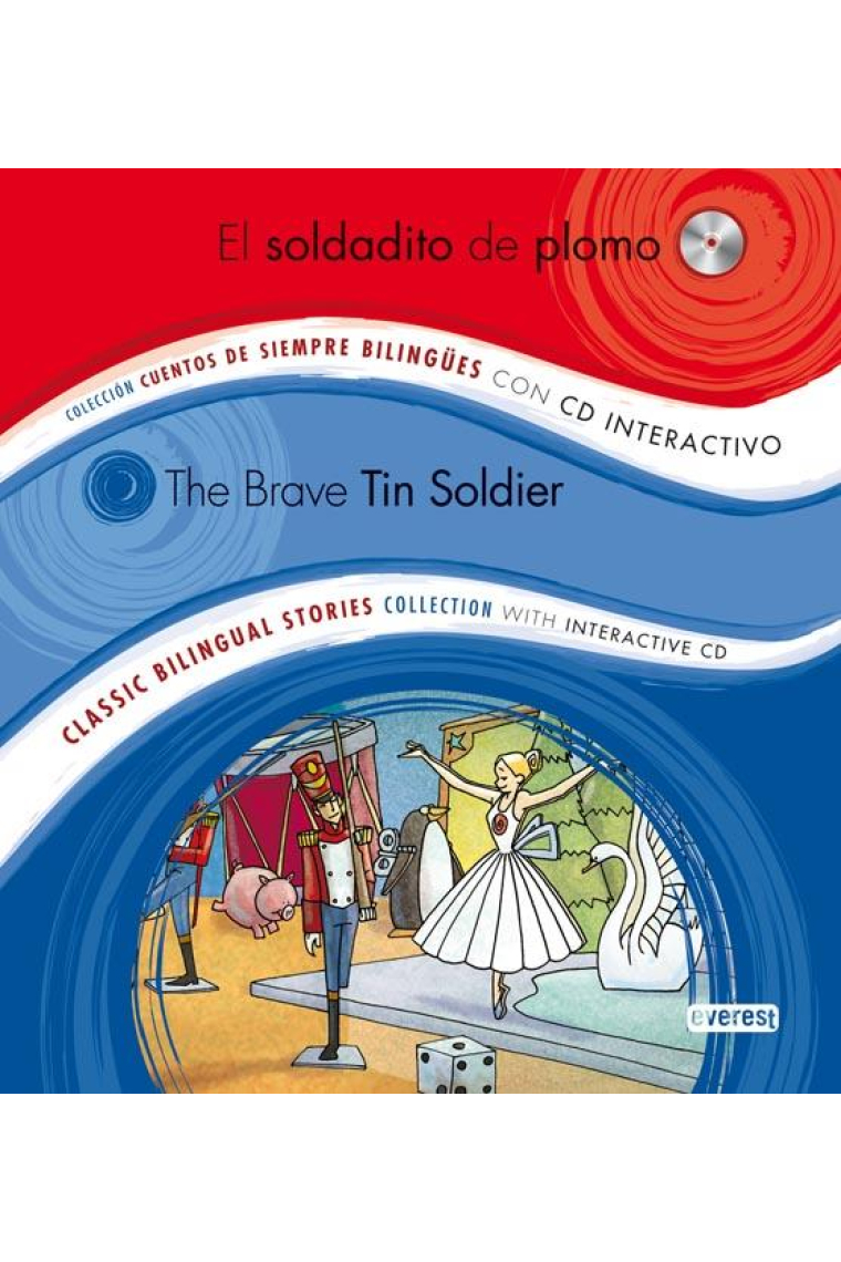 El soldadito de plomo / The Brave Tin Soldier + Audio-CD