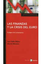 Las finanzas y la crisis del euro. Colapso de la eurozona