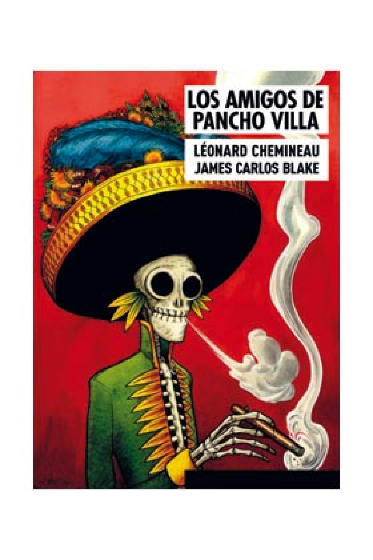 Los amigos de Pancho Villa