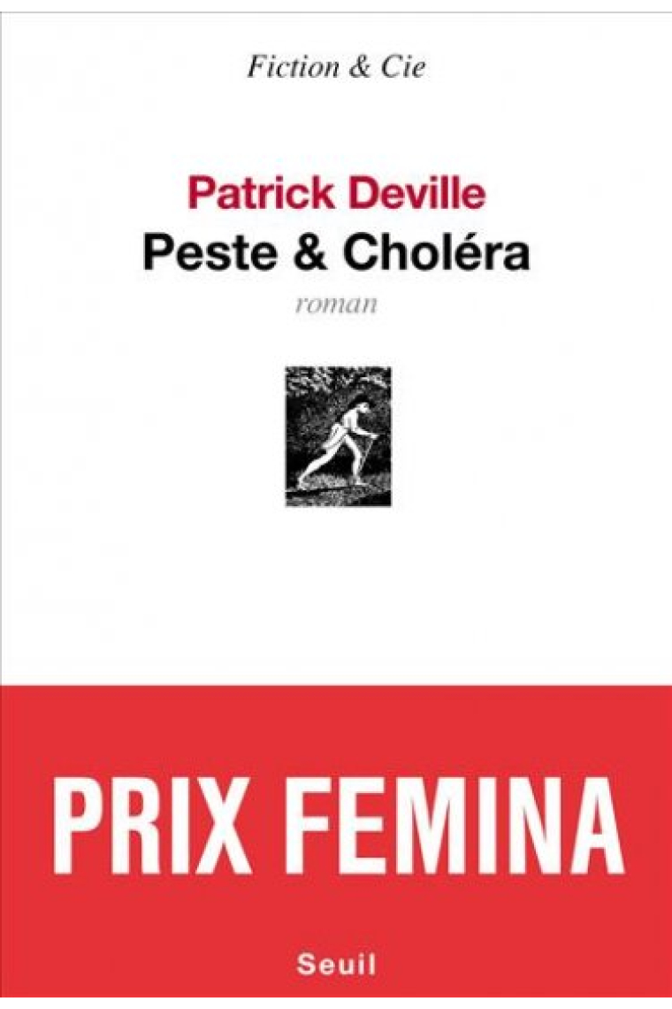 Peste & Choléra (Prix Femina 2012)