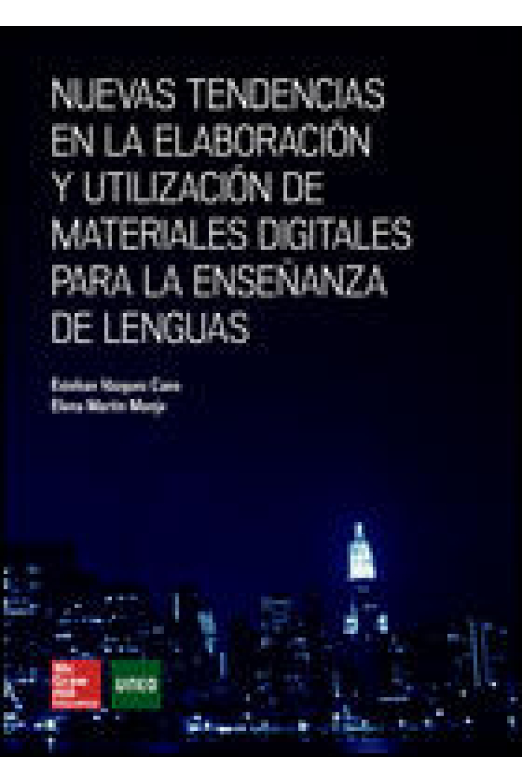 Nuevas tendencias en la elaboración y utilización de materiales digitales para la enseñanza de lenguas