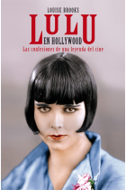 Lulu en Hollywood. Las confesiones de una leyenda del cine