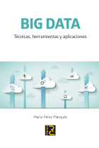 Big Data: Técnicas herramientas y aplicaciones