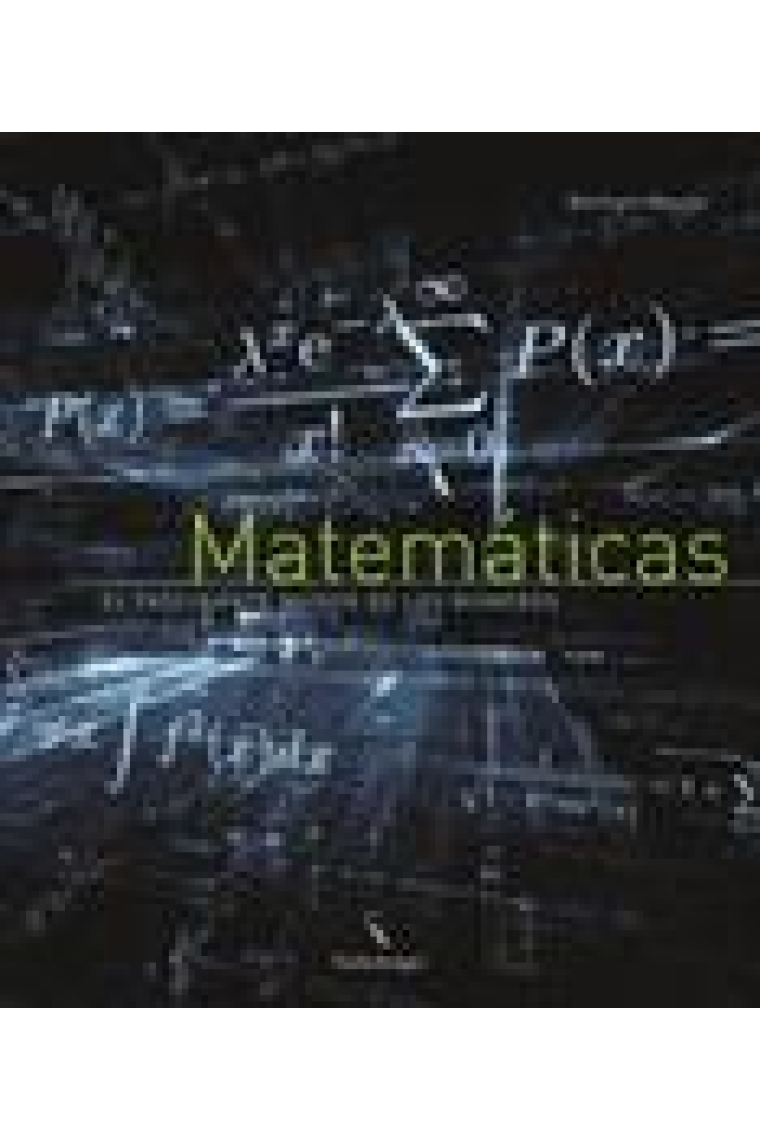 Matemáticas. EL fascinante mundo de los números