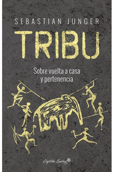 Tribu. Sobre vuelta a casa y pertenencia