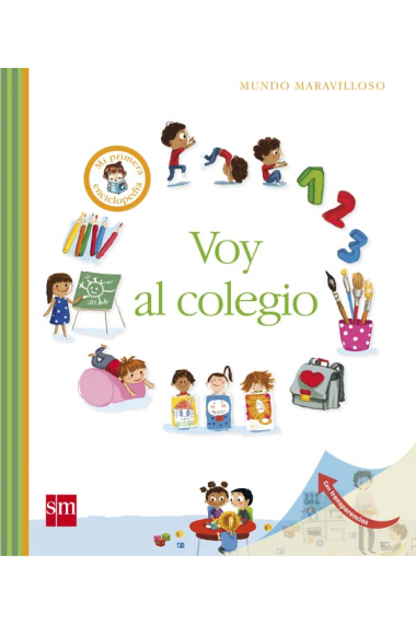 Voy al colegio. Mi primera enciclopedia