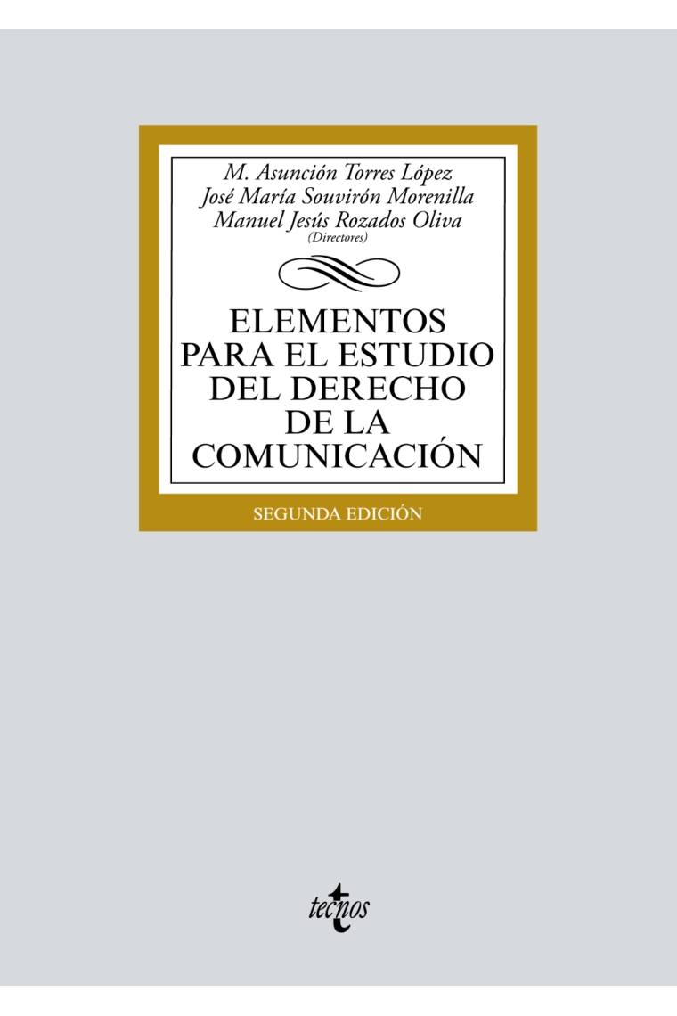 Elementos para el estudio del Derecho de la comunicación