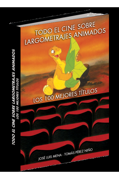 Todo el cine sobre largometrajes animados