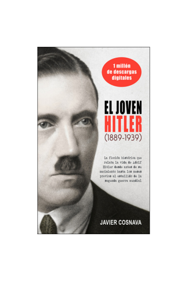 El joven Hitler (1889-1939)