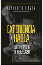 Experiencia y habla: interpretación de Heidegger