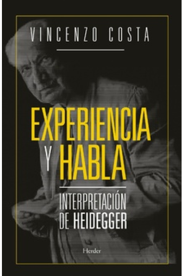 Experiencia y habla: interpretación de Heidegger