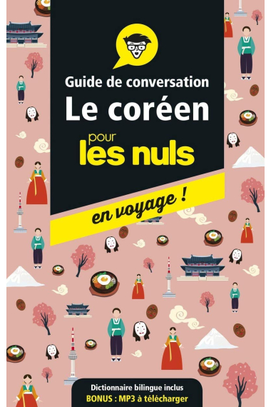 Le coréen pour les nuls en voyage!: Guide de conversation