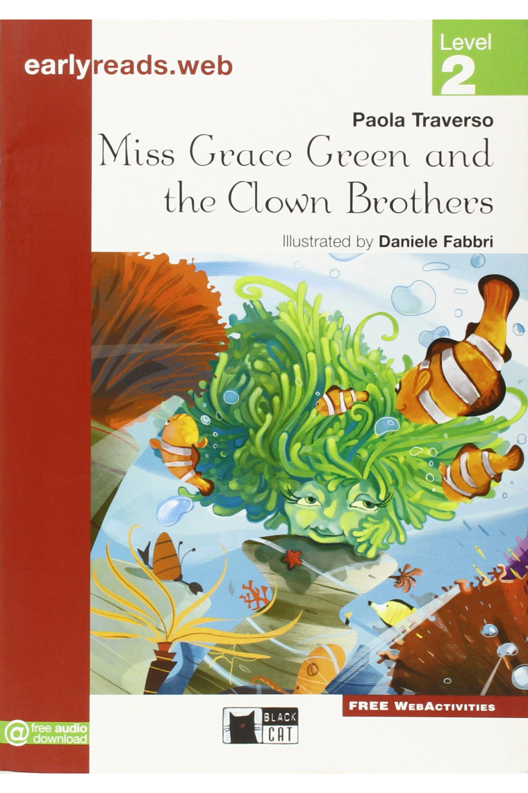 Early Readers - Miss Grace Green and the Clown Brothers - Level 2