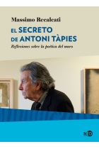 El secreto de Antoni Tàpies. Reflexiones sobre la poética del muro