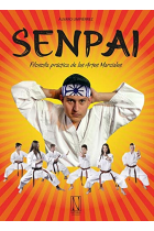 Senpai: Filosofía práctica de las Artes Marciales