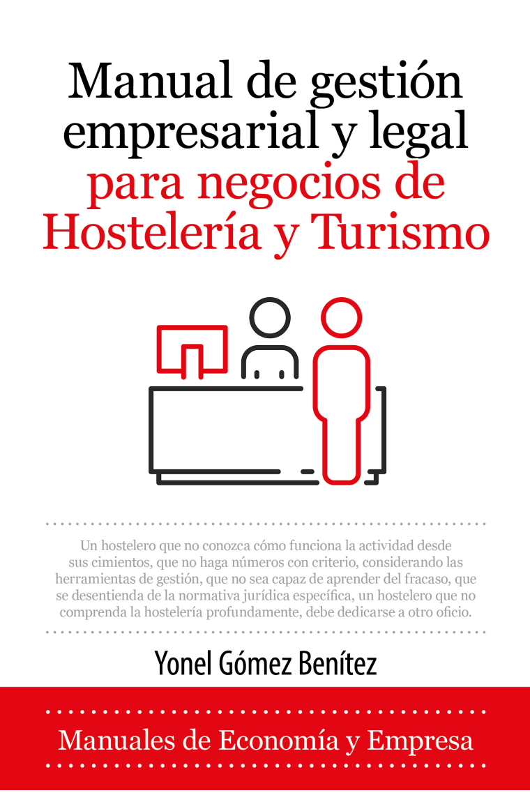 Manual de gestión empresarial y legal para negocios de Hostelería y Turismo