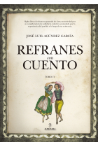 Refranes con cuento. Tomo IV