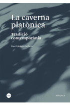 La caverna platònica: tradició contemporània