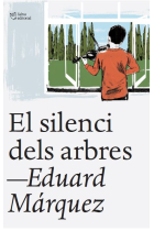 El silenci dels arbres