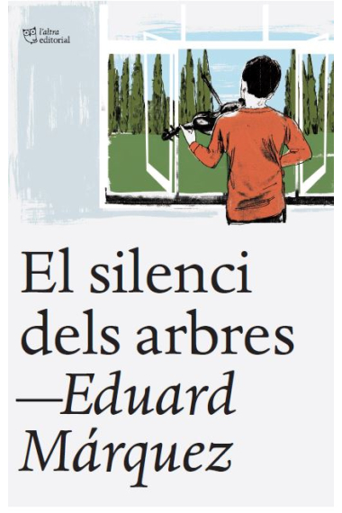 El silenci dels arbres