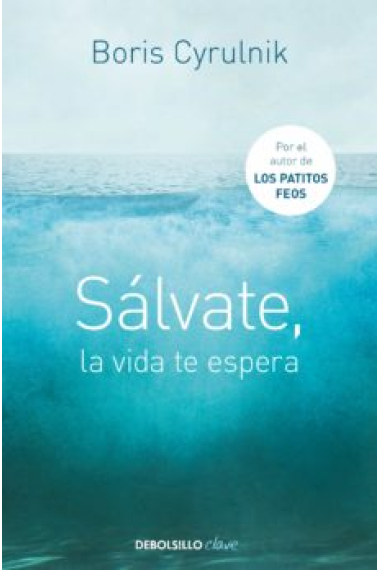 Sálvate, la vida te espera