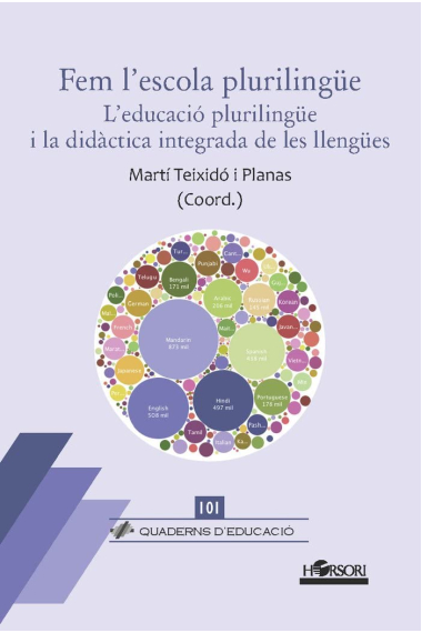 Fem l'escola plurilingüe. L'educació plurilingüe i la didàctica integrada de les llengües