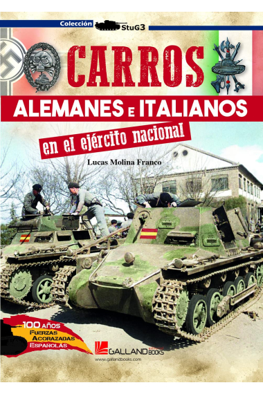 Carros alemanes e italianos en el ejército nacional