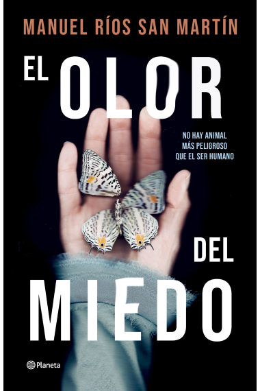 El olor del miedo