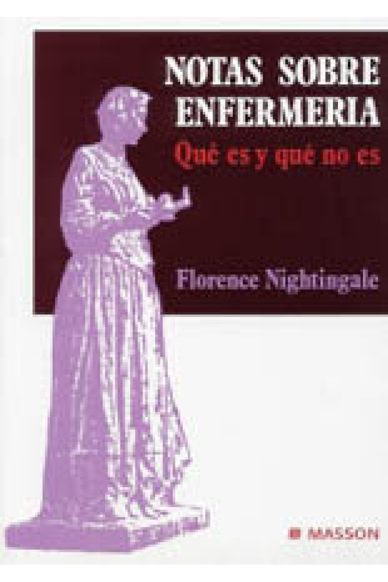 Notas sobre enfermería: Qué es y qué no es