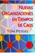 Nuevas organizaciones en tiempos de caos.