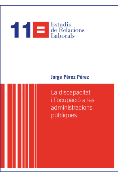 La discapacitat i l'ocupació a les administracions públiques